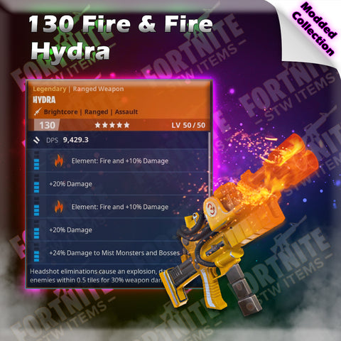Modded 130 Fire & Fire Hydra