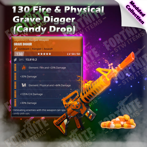 Modded 130 Fire & Physical Grave Digger