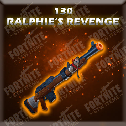 130 Ralphie's Revenge - Physical (God Roll)