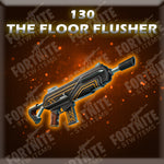 130 The Floor Flusher - Nature (God Roll)