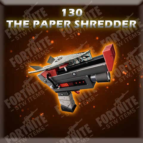 130 The Paper Shredder - Physical (God Roll)