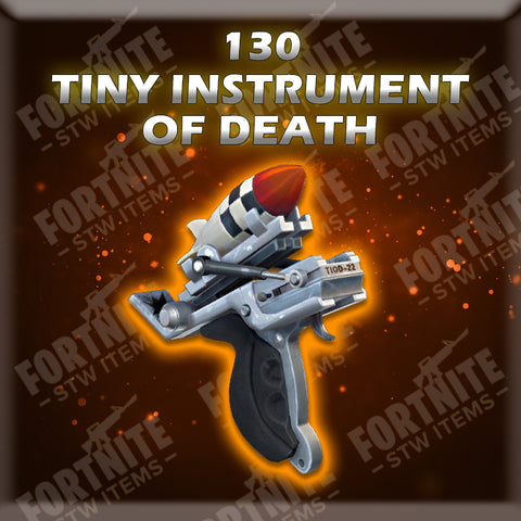 130 Tiny Instrument Of Death - Physical (God Roll)