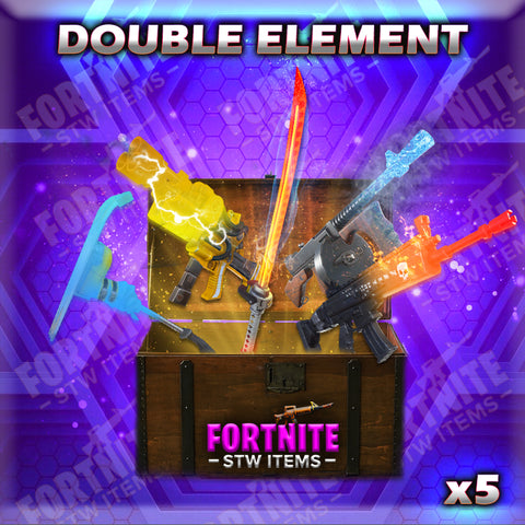 5 x Double Element Weapons