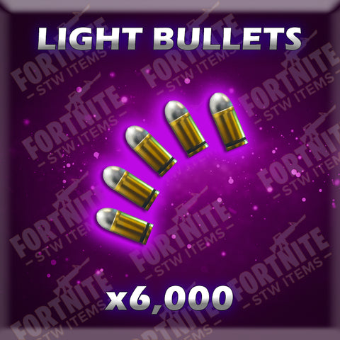 6,000 x Light Bullets